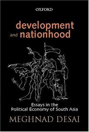 Cover of: Development and nationhood: essays in the political economy of South Asia