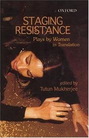 Cover of: Staging Resistance: Plays by Women in Translation