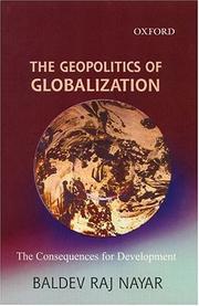 Cover of: geopolitics of globalization | Baldev Raj Nayar