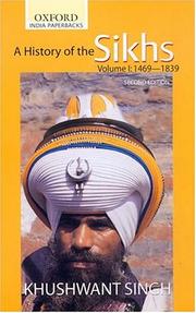 Cover of: A history of the Sikhs by Khushwant Singh