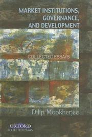 Cover of: Market Institutions, Governance, and Development by Dilip Mookherjee