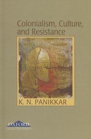 Cover of: Colonialism, Culture, and Resistance