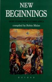 New beginnings by Robin Malan