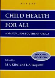 Cover of: Child health for all: a manual for southern Africa