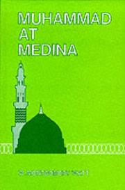 Cover of: Muhammad at Medina by W. Montgomery Watt