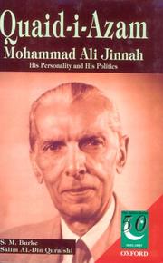 Cover of: Quaid-i-Azam Mohammad Ali Jinnah: his personality and his politics