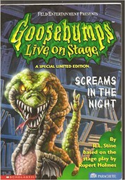 Goosebumps Live on Stage - Screams in the Night