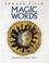 Cover of: Magic words