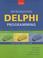 Cover of: Introducing Delphi Programming