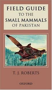 Cover of: Field Guide to the Small Mammals of Pakistan (Field Guides (Oxford))