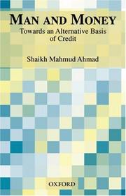Cover of: Man and Money by Shaikh Mahmud Ahmad