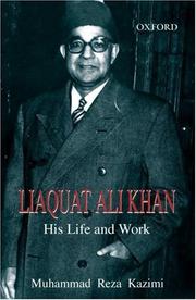 Cover of: Liaquat Ali Khan by Muhammad Reza Kazimi