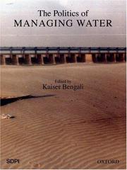 Cover of: The Politics of managing water | 