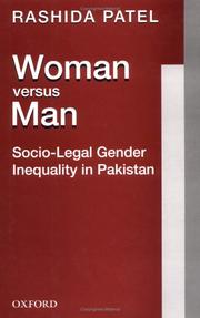 Woman versus man by Rashida Patel