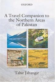 Cover of: A travel companion to the northern areas of Pakistan