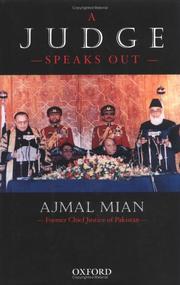 Cover of: A judge, speaks out by Ajmal Mian