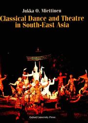 Cover of: Classical dance and theatre in South-East Asia