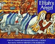 Cover of: Elijah's Angel by Michael J. Rosen, Michael J. Rosen