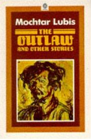 Cover of: The outlaw and other stories: Mochtar Lubis