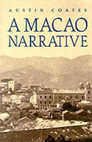 Cover of: A Macao Narrative by Austin Coates
