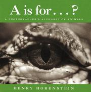 Cover of: A is for-- ?: a photographer's alphabet of animals