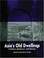 Cover of: Asia's Old  Dwellings: Architectural Tradition and Change (Asian Cultural Heritage)