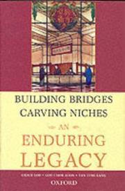 Cover of: Building Bridges, Carving Niches by Grace Loh, Goh Chor Boon, Tan Teng Lang