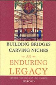 Cover of: Building Bridges, Carving Niches by Grace Loh, Goh Chor Boon, Tan Teng Lang, Grace Loh, Goh Chor Boon, Tan Teng Lang