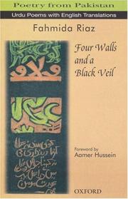 Cover of: Four walls and a black veil by Fahmīdah Riyāz̤