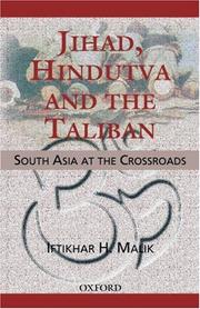Cover of: Jihad, Hindutva and the Taliban: South Asia at the crossroads
