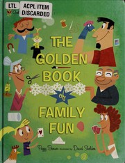The Golden Book Of Family Fun by David Sheldon