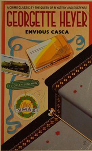 Envious Casca by Georgette Heyer