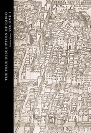 Cover of: The True Description of Cairo: A Sixteenth-Century Venetian View (Studies in the Arcadian Library) 3 Volume Set