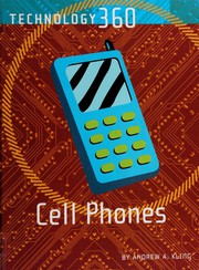 Cell phones by Andrew A. Kling