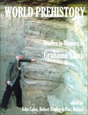 Cover of: World prehistory: studies in memory of Grahame Clark
