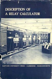 Cover of: Description of a relay calculator.