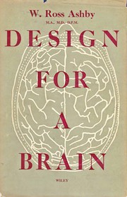 Design for a brain by William Ross Ashby