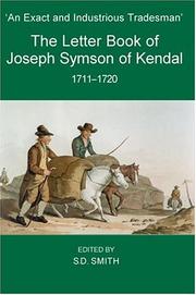 Cover of: 'An Exact and Industrious Tradesman': The Letter Book of Joseph Symson of Kendal, 1710-1720 (Records of Social and Economic History, New Series, 34)