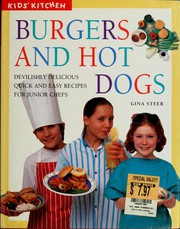 Burgers and hot dogs by Gina Steer
