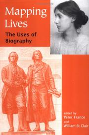 Cover of: Mapping lives: the uses of biography