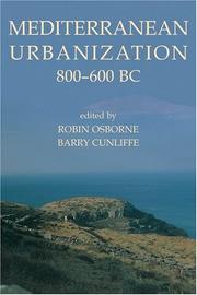 Cover of: Mediterranean Urbanization 800-600 BC (Proceedings of the British Academy) by 