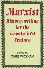 Cover of: Marxist History-writing for the Twenty-first Century (British Academy Occasional Papers) | Chris Wickham