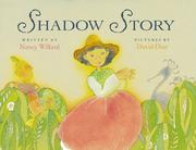 Shadow Story by Nancy Willard