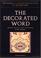Cover of: THE DECORATED WORD