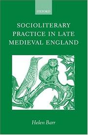 Cover of: Socioliterary practice in late Medieval England