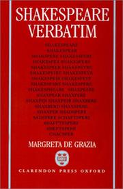 Cover of: Shakespeare verbatim by Margreta De Grazia