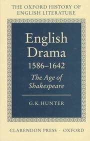 Cover of: English drama 1586-1642: the age of Shakespeare