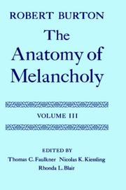 Cover of: The Anatomy of Melancholy: Volume III: Text (Anatomy of Melancholy)
