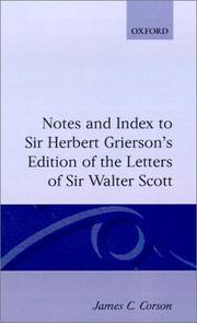 Cover of: Notes and index to Sir Herbert Grierson's edition of the letters of Sir Walter Scott