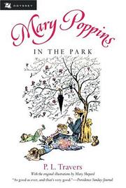 Cover of: Mary Poppins in the Park (Odyssey Classics) by P. L. Travers